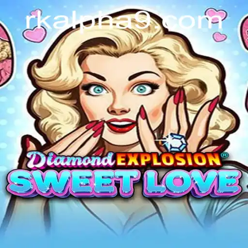 Discover the Exciting World of DiamondExplosionSweetLove: A Comprehensive Guide