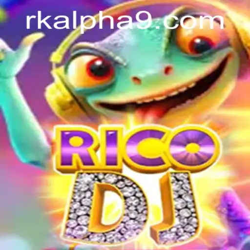 Exploring the Dynamic World of RicoDJ and the Exciting Rk Alpha Realm