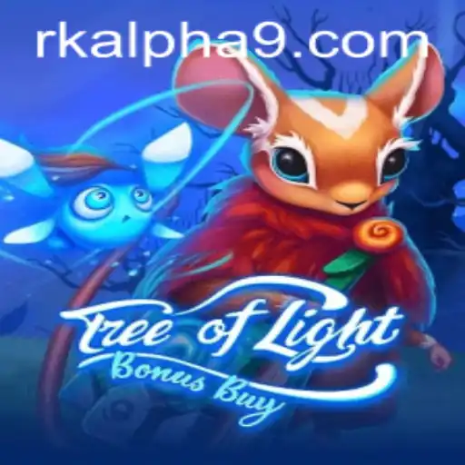 Exploring TreeOfLightBonusBuy: A Dive into the Enchanting World of Rk Alpha