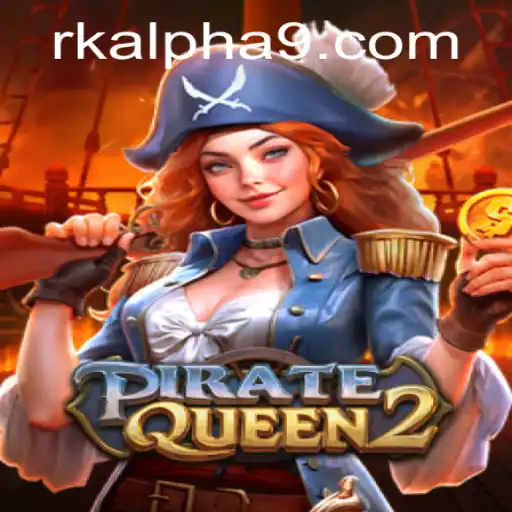 Explore the Adventure: PirateQueen2 Launches with Rk Alpha